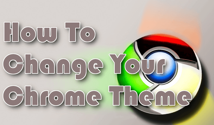 Cómo cambiar tu tema de Google Chrome