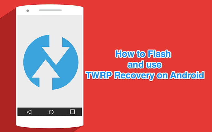 Como funciona la recuperacion personalizada con TWRP en Android