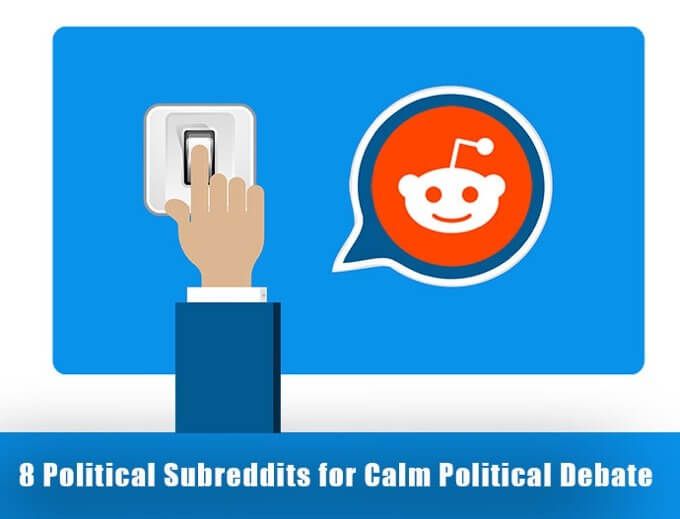 8 politicas de subreddits para un debate politico tranquilo