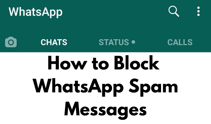 Como bloquear los mensajes de spam de WhatsApp