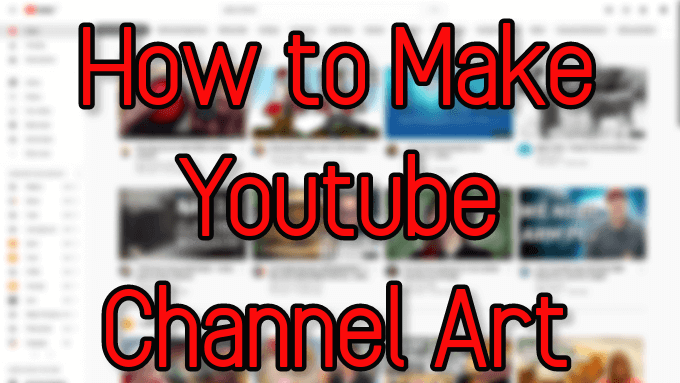 Como crear una imagen de canal de YouTube