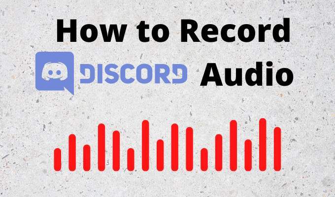 Como grabar audio de Discord