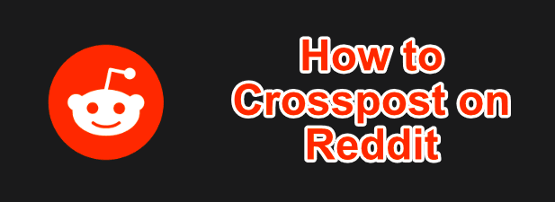 Como hacer crosspost en Reddit