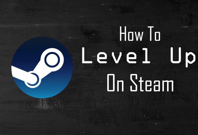 Cómo subir de nivel en Steam