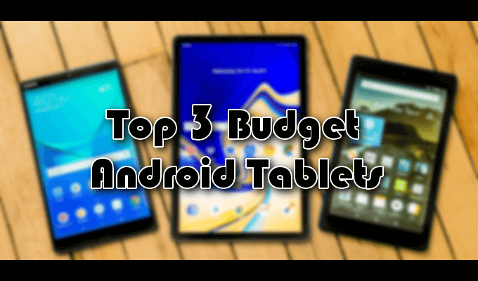 Las 3 mejores tabletas Android baratas