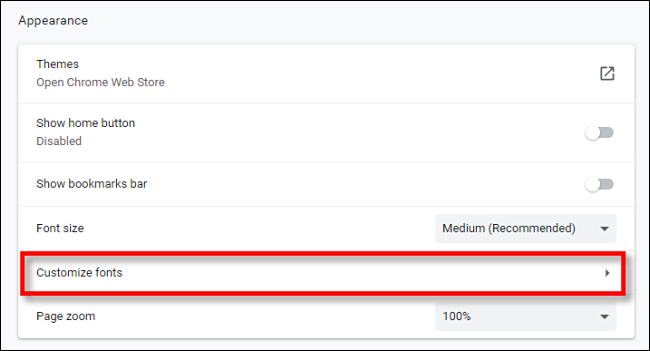 Haga clic en Personalizar fuentes en la configuración de Chrome