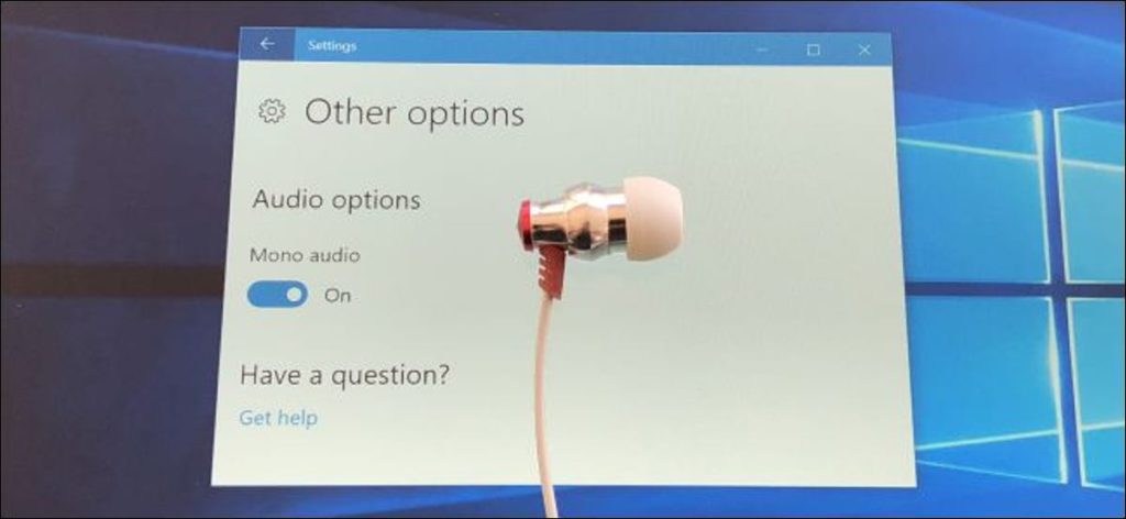 Cómo hacer que su PC con Windows use audio "mono" (para que pueda usar auriculares)