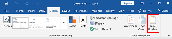 Dependiendo de su versión de Word, haga clic en la pestaña Diseño o Configurar página / Configurar página y luego haga clic en Bordes de página