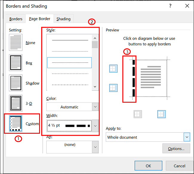 En las opciones de borde de página para Microsoft Word, seleccione Personalizado, seleccione su formato y haga clic en una de las líneas de borde en la sección Vista previa para aplicarlo