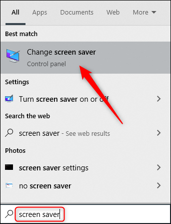 Pegar "Protector de pantalla" en el cuadro de búsqueda de Windows y luego haga clic en "Cambiar el protector de pantalla" en los resultados.