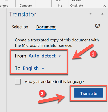 Seleccione los idiomas para traducir desde y hacia, luego toque Traducir para comenzar a traducir su documento de Word