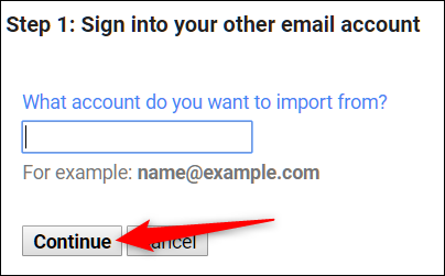 Ingrese la dirección de correo electrónico desde la que desea migrar los correos electrónicos y haga clic en "Seguir."