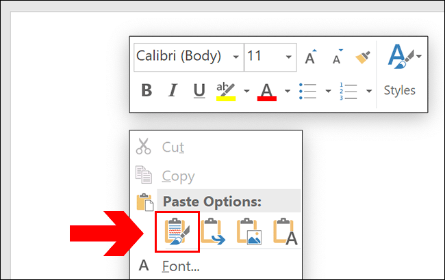 Para pegar en Word, presione Ctrl + V o haga clic derecho en su página, haciendo clic en una de las opciones de pegado.