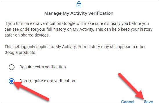 Elegir el "No requiere verificación adicional" opción y haga clic en "para salvaguardar"