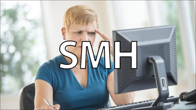 ¿Qué significa «SMH» y cómo se usa?