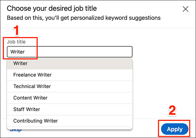 Ingrese un puesto de trabajo en LinkedIn "Elija el título de la posición deseada" caja.