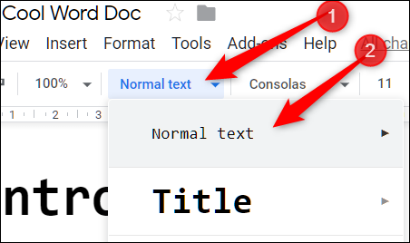 Haga clic en la lista desplegable y asegúrese de que esté seleccionado el texto normal.