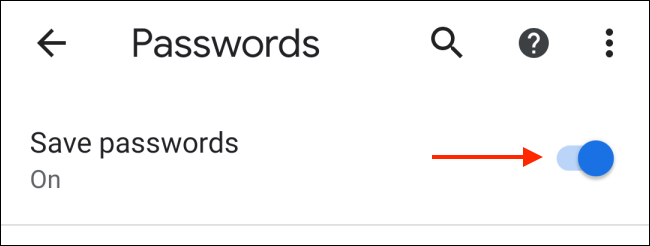 Toca para desactivar el guardado de contraseñas en Chrome para Android