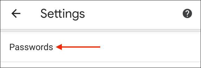 Toca Contraseñas en la configuración de Chrome.