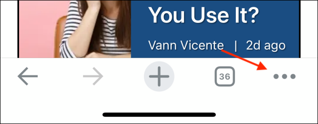 Toque Menú en la barra de herramientas de Chrome en iPhone