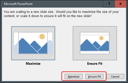 Haga clic en "Maximizar" Dónde "Asegure el ajuste."