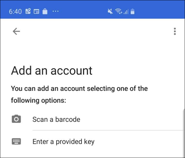 La pantalla de la aplicación Google Authenticator en un teléfono, donde presiona "Escanea un código de barras."