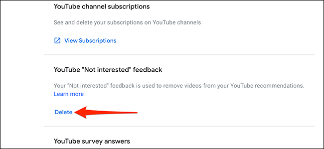 Para seleccionar "Borrar" en el "YouTube No me interesa" sección.