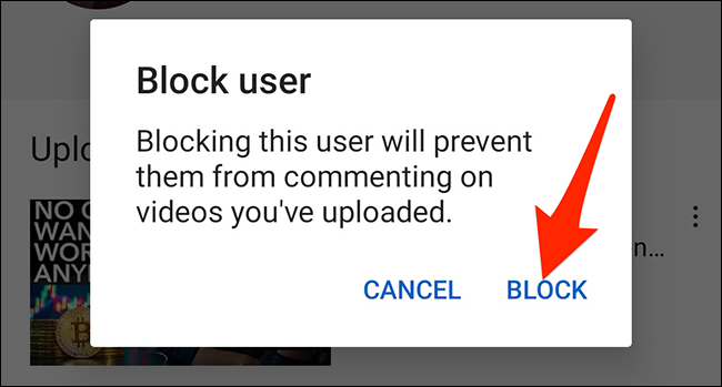 Para seleccionar "Bloquear" en el "Bloquear a un usuario" Mensaje de la aplicación de YouTube.