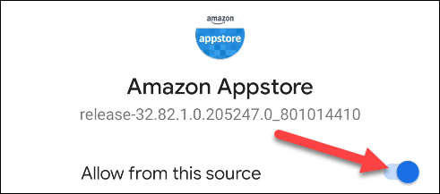 los "Permitir de esta fuente" cambie a la tienda de aplicaciones de Amazon.