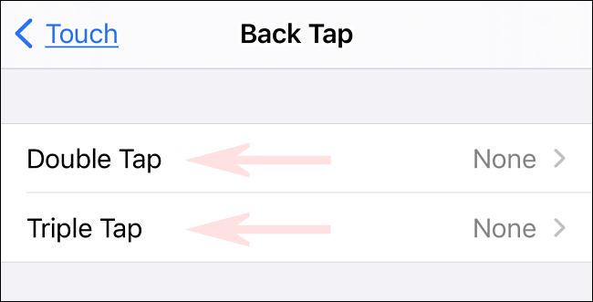 En la configuración de Back Tap, seleccione "Escriba dos veces" Dónde "Presione tres veces."