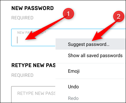 Haga clic con el botón derecho en el campo de contraseña y luego haga clic en "Sugerir una contraseña."
