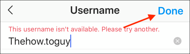 los "Este nombre de usuario no está disponible.  Por favor intente con otro" notificación en Instagram.