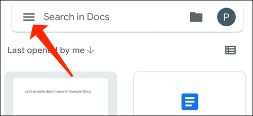 Toque el menú de tres líneas en la parte superior izquierda en Google Docs