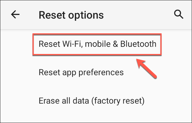 En el "Restablecer opciones" menú, presione el "Restablecer Wi-Fi, móvil y Bluetooth" opción.