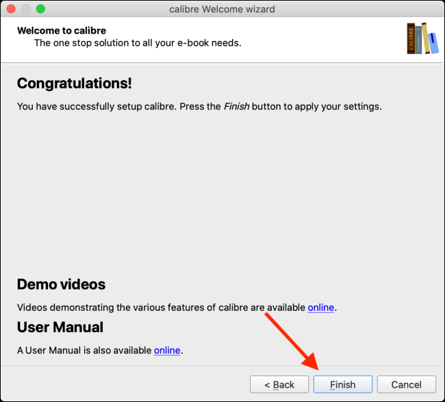 Haga clic en el botón Finalizar para salir del asistente de Calibre.
