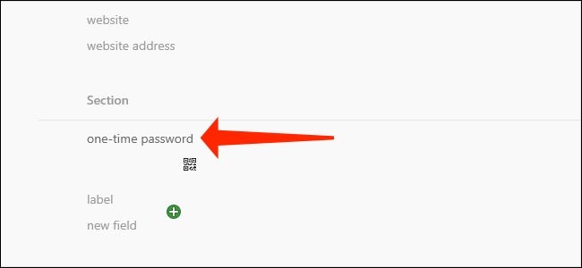 El campo de contraseña de un solo uso es lo que necesita para agregar códigos de autenticación de dos factores a 1Password