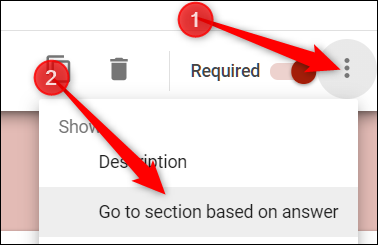 Haga clic en los tres puntos, luego haga clic en "Vaya a la sección según la respuesta."