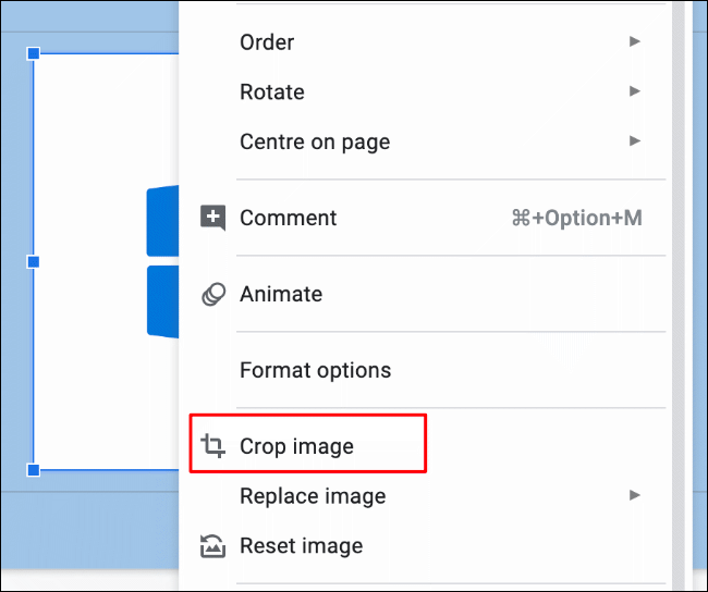 Haga clic con el botón derecho en una imagen en Presentaciones de Google, luego haga clic en Recortar imagen para comenzar a recortar