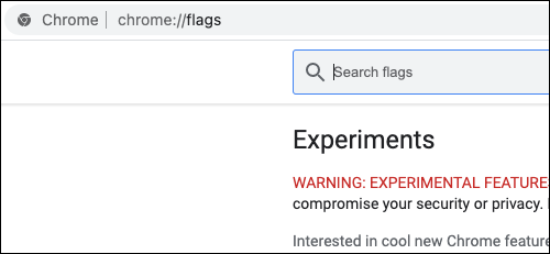 Escribe chrome: // flags en la barra de direcciones.