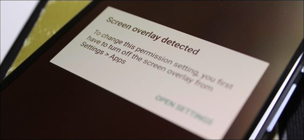 Cómo corregir el error "Superposición de pantalla detectada" en Android