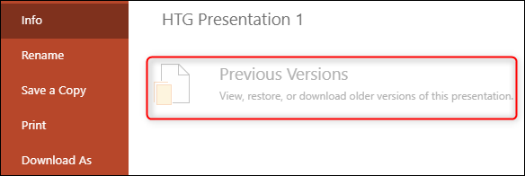 los "Versión anterior" opción atenuada en PowerPoint.
