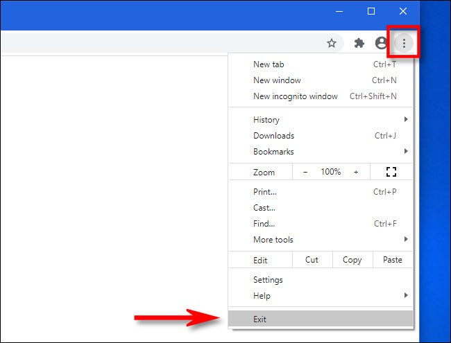 En Chrome, haga clic en el botón de menú y luego seleccione "Salir."