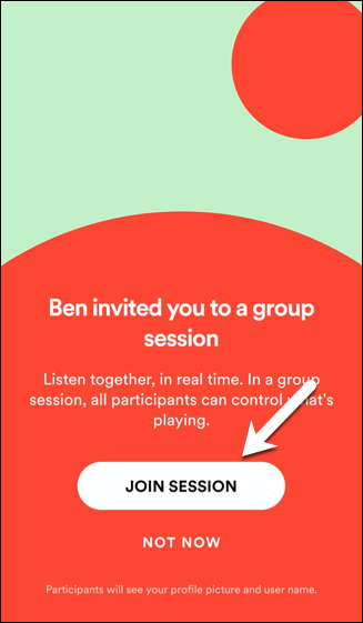 Para unirse a una sesión de grupo, toque Unirse a la sesión o toque Ahora no para rechazar la invitación.