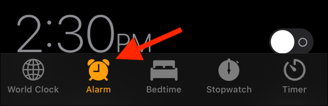 Vaya a la pestaña Alarma en la aplicación Reloj