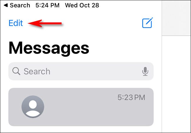 En Mensajes en iPad, toque "Editar."