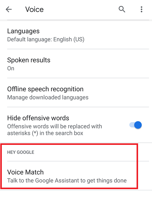 Cómo activar y desactivar Ok Google en Android Voice Match