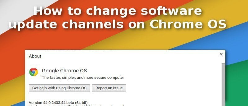 How to Switch Chrome OS Software Channels to Test Out New Features