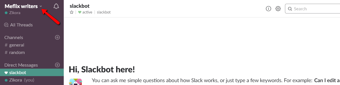 1. En Slack, haz clic en el nombre de tu espacio de trabajo en la parte superior izquierda.