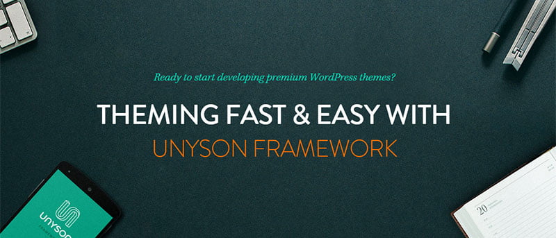 Unyson: un marco gratuito de WordPress para arrastrar y soltar