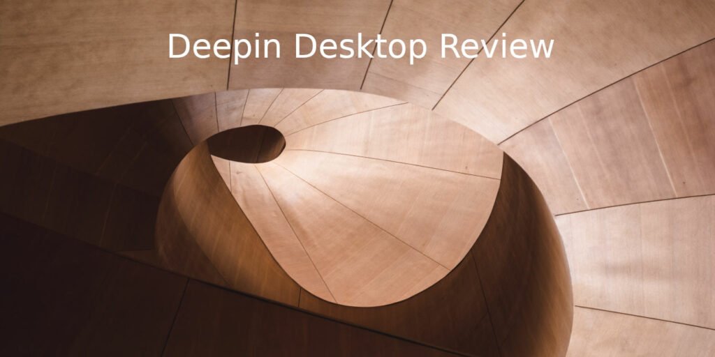 Deepin Feature